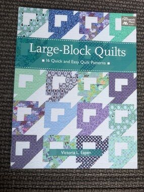 Large-Block Quilts Book  by Victoria L Eapen
